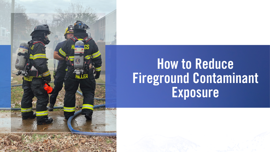 Reduce Fireground Exposure Banner